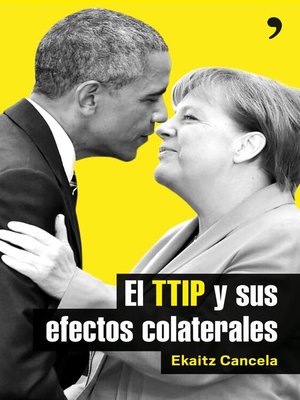cover image of El TTIP y sus efectos colaterales